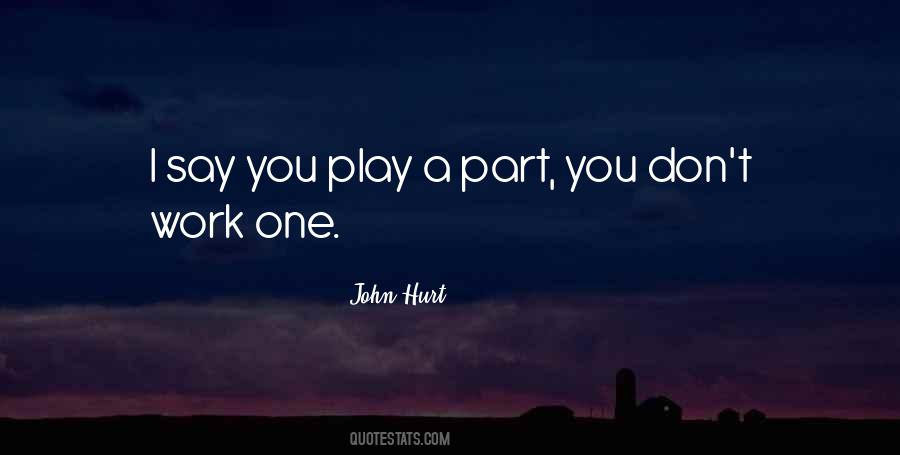 John Hurt Quotes #453106