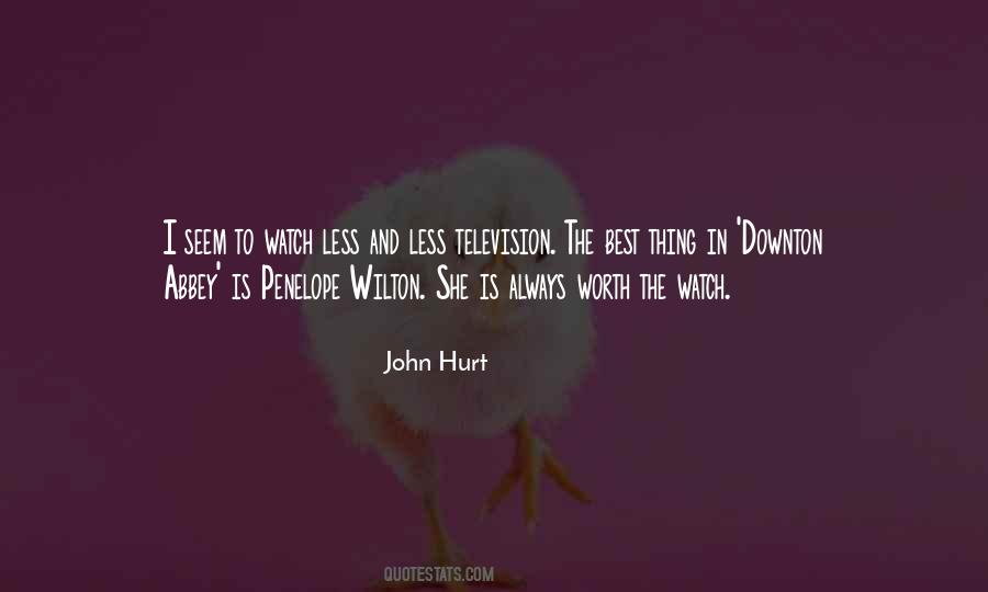 John Hurt Quotes #727286