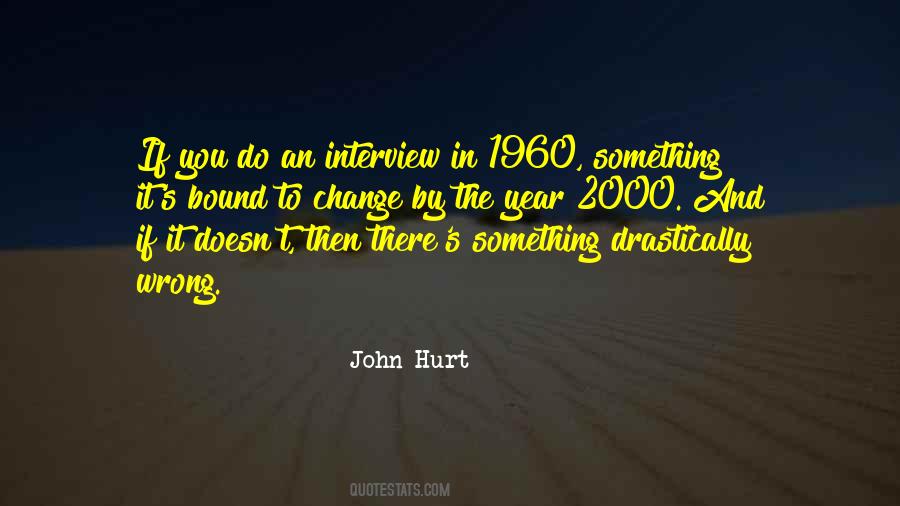 John Hurt Quotes #978715