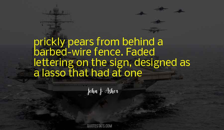 John J. Asher Quotes #1776740 John J. Asher Quotes #1776740
