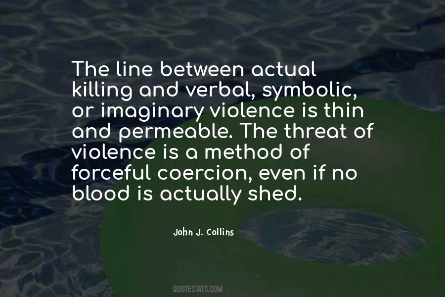 John J. Collins Quotes #1063654