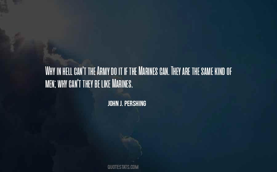 John J. Pershing Quotes #214063