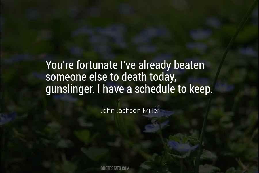John Jackson Miller Quotes #1712418