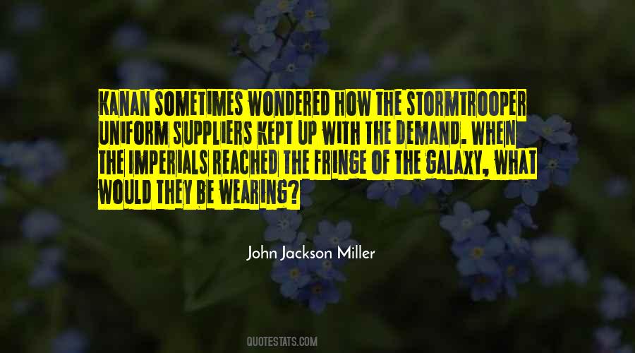 John Jackson Miller Quotes #1778119