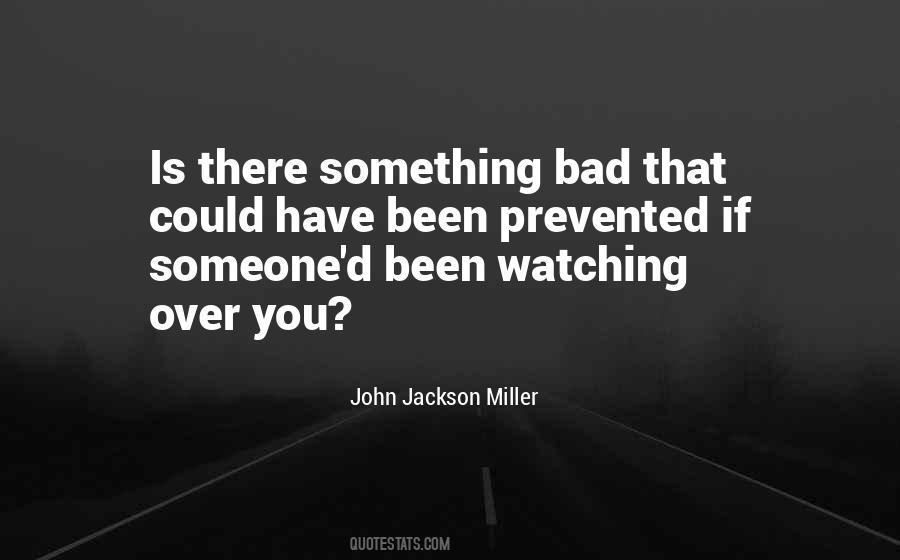 John Jackson Miller Quotes #794806