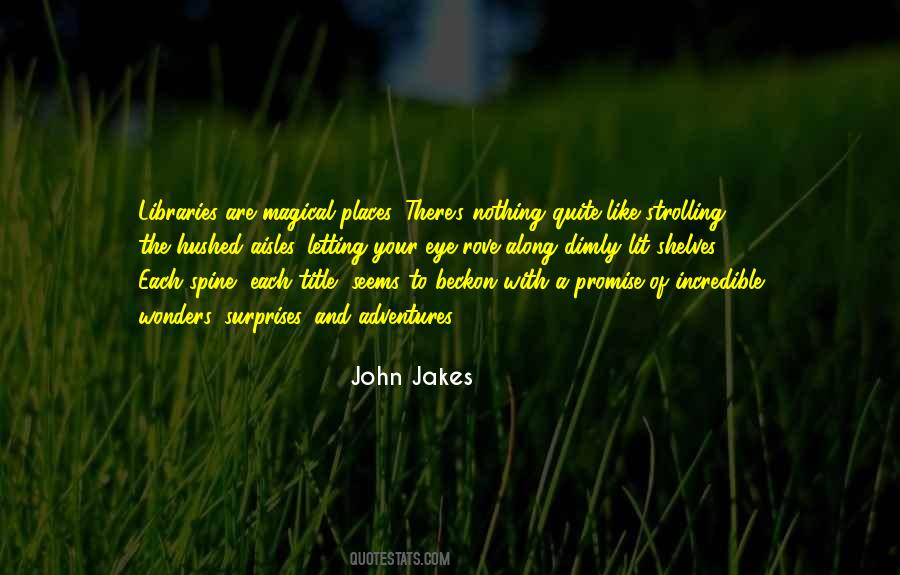 John Jakes Quotes #1666510