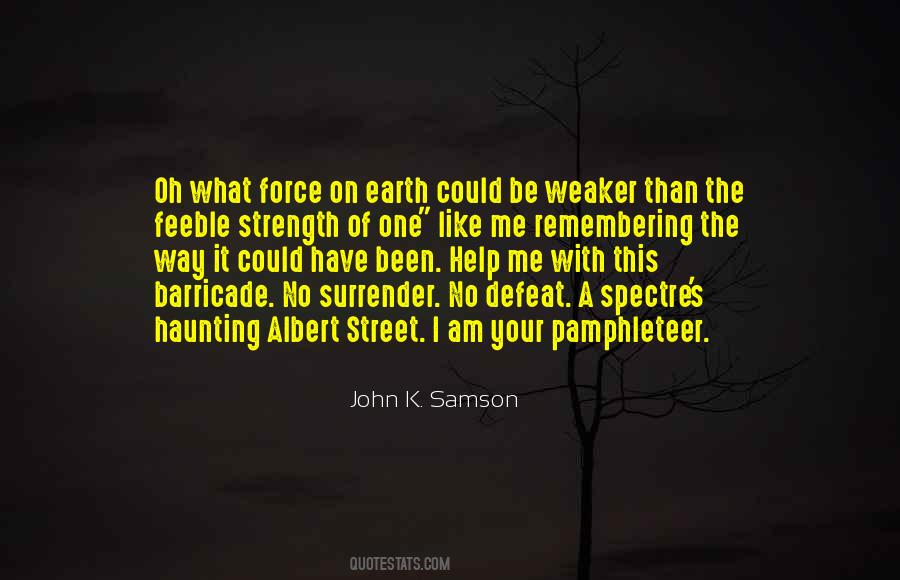 John K. Samson Quotes #1102257 John K. Samson Quotes #1102257