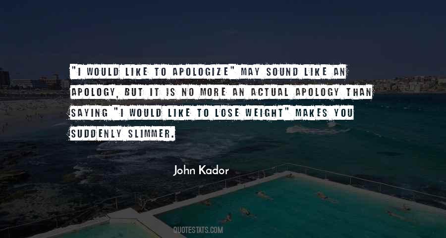 John Kador Quotes #1265719