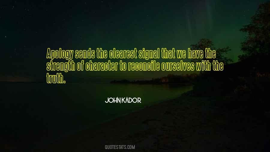 John Kador Quotes #1601582
