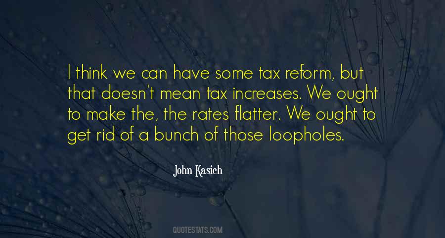 John Kasich Quotes #1521215