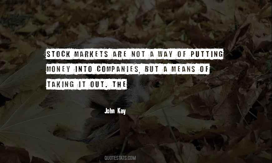 John Kay Quotes #886071