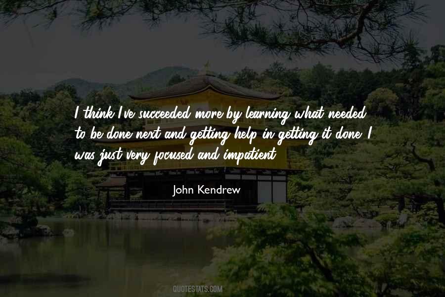 John Kendrew Quotes #509791