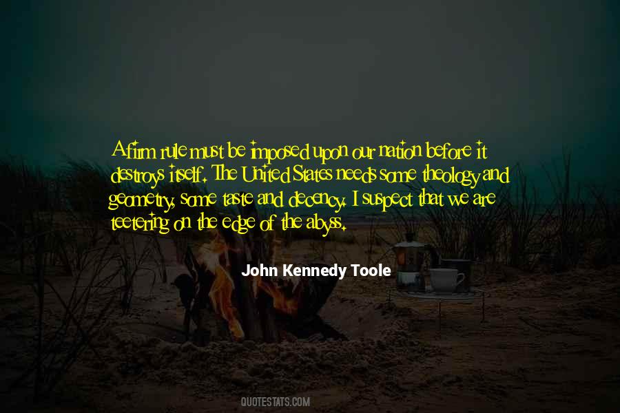 John Kennedy Toole Quotes #1029163