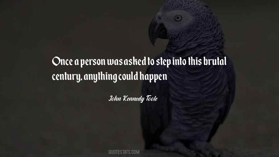 John Kennedy Toole Quotes #1149512