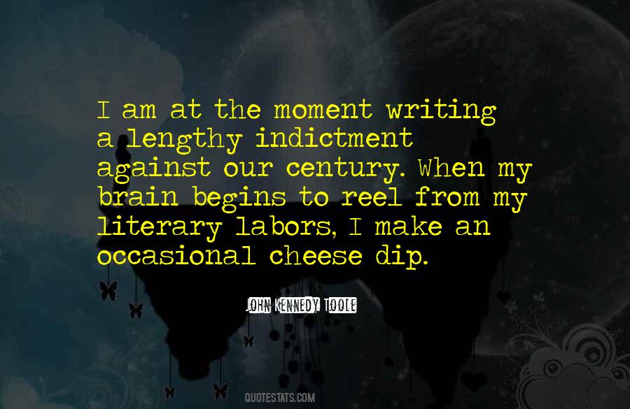 John Kennedy Toole Quotes #1308855