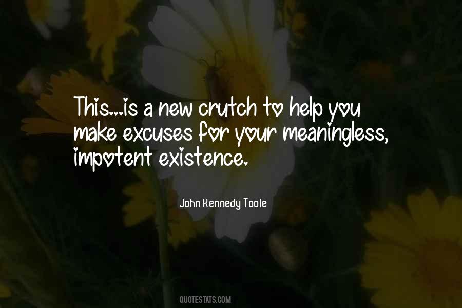 John Kennedy Toole Quotes #1345232