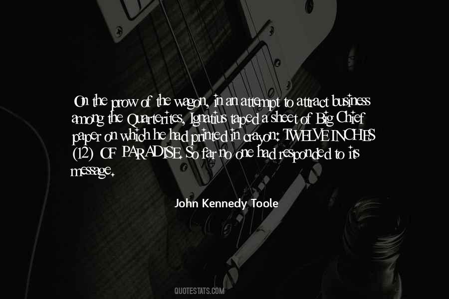 John Kennedy Toole Quotes #162454