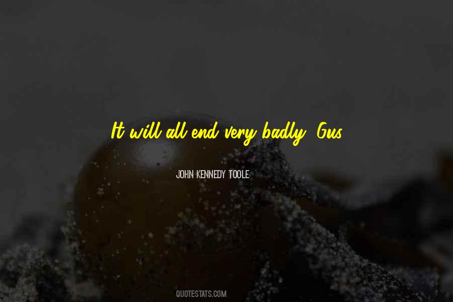 John Kennedy Toole Quotes #1695199
