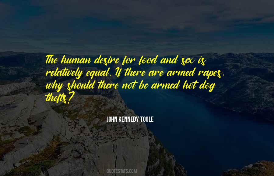 John Kennedy Toole Quotes #1870299
