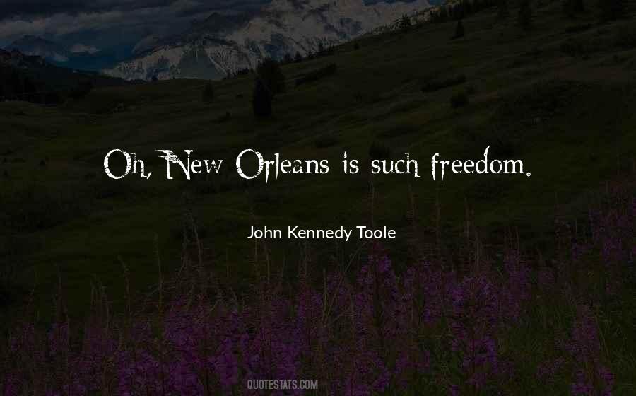 John Kennedy Toole Quotes #282778