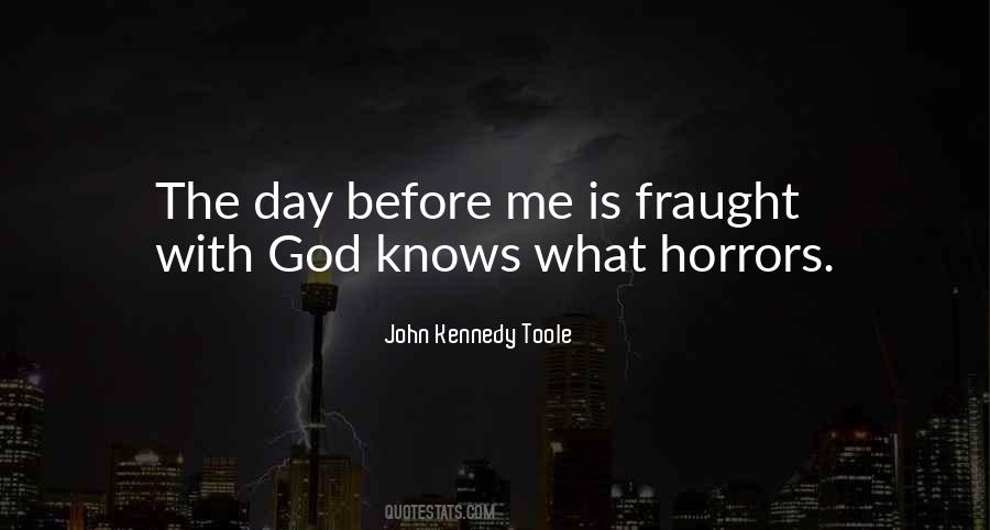 John Kennedy Toole Quotes #646976