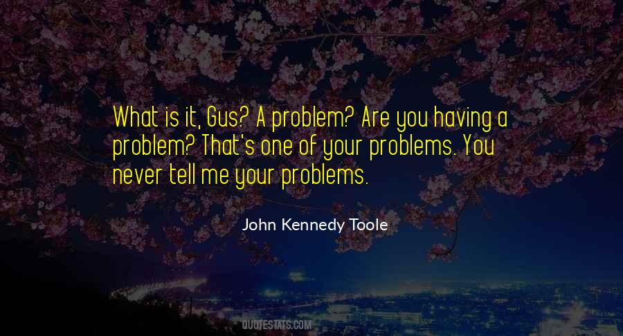 John Kennedy Toole Quotes #71175
