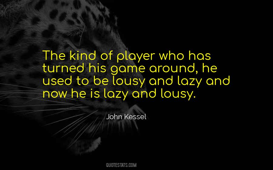 John Kessel Quotes #1179214