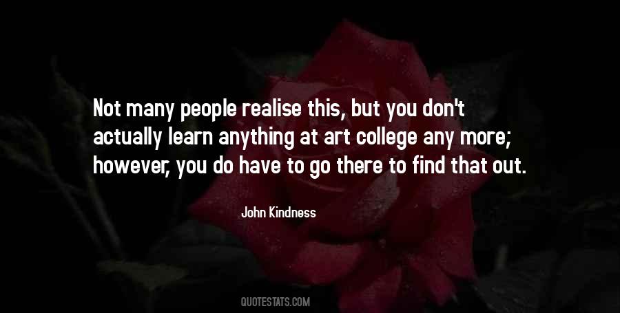 John Kindness Quotes #1642888