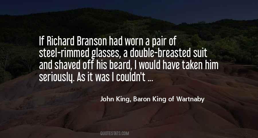 John King, Baron King Of Wartnaby Quotes #1212694