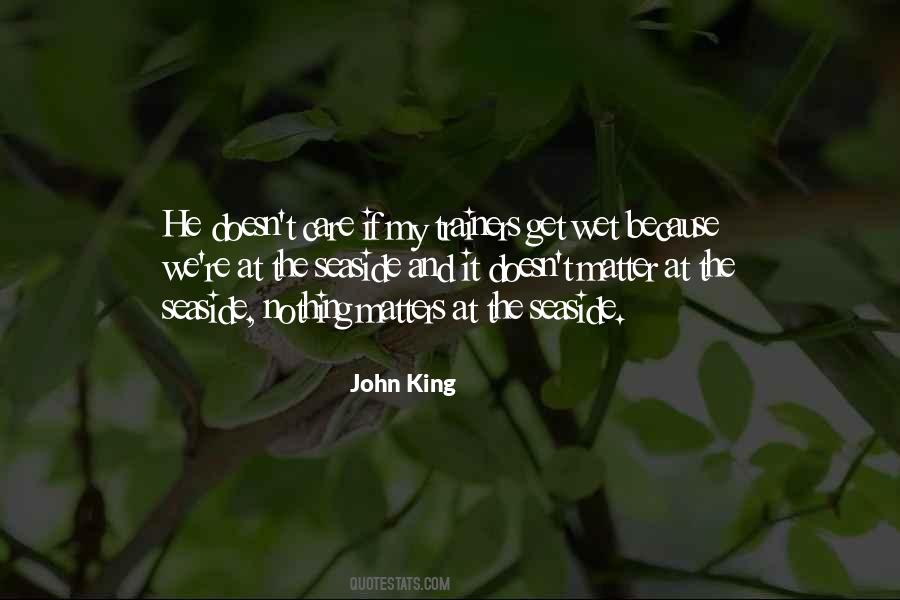 John King Quotes #846427