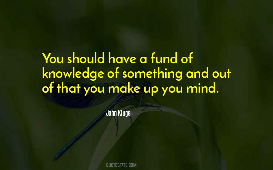 John Kluge Quotes #261766