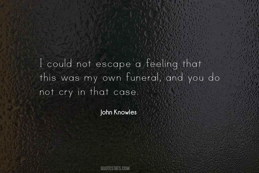 John Knowles Quotes #429473