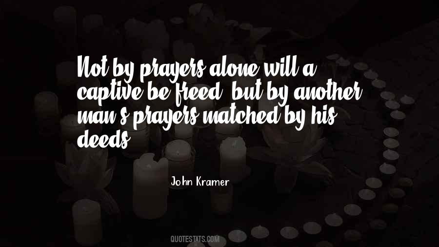 John Kramer Quotes #459992