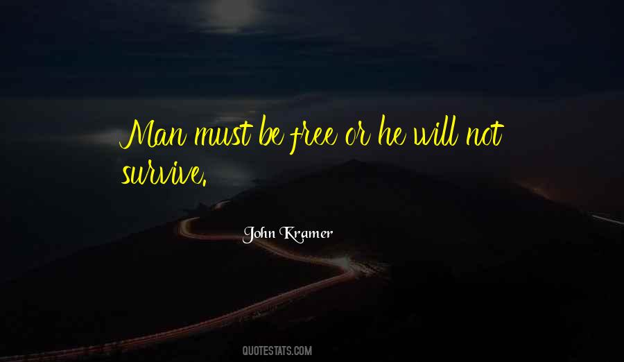 John Kramer Quotes #582475