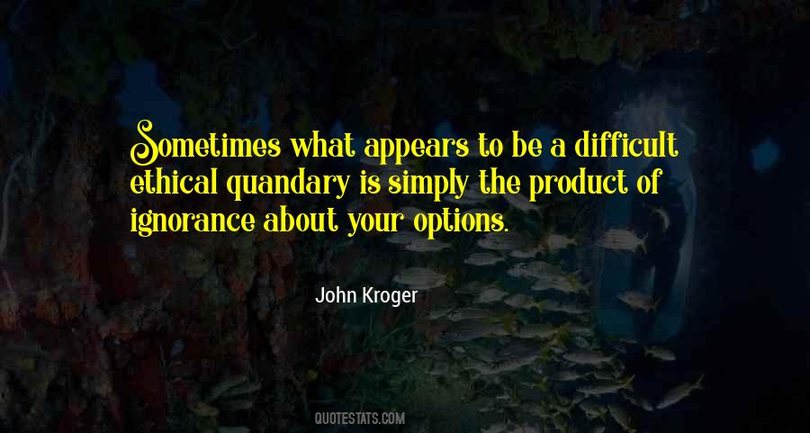 John Kroger Quotes #764380