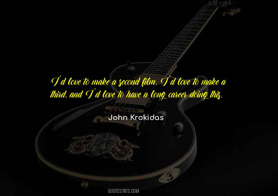 John Krokidas Quotes #1653481