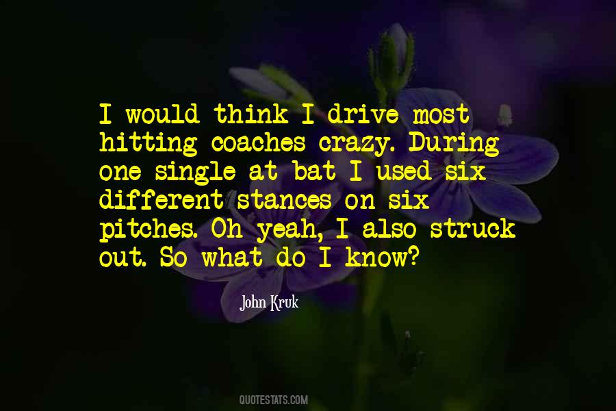 John Kruk Quotes #1579916