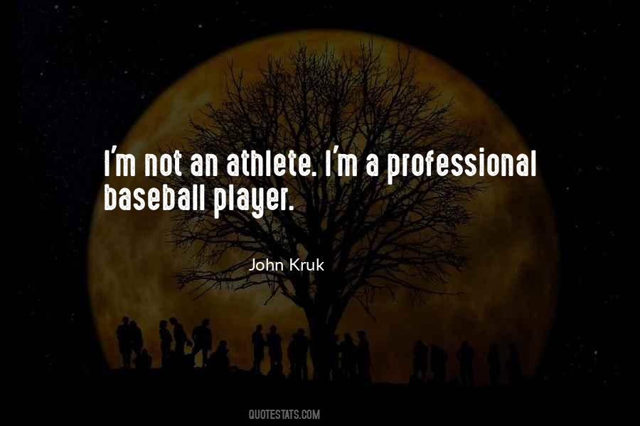 John Kruk Quotes #954367