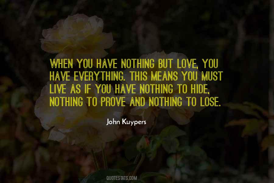 John Kuypers Quotes #785438