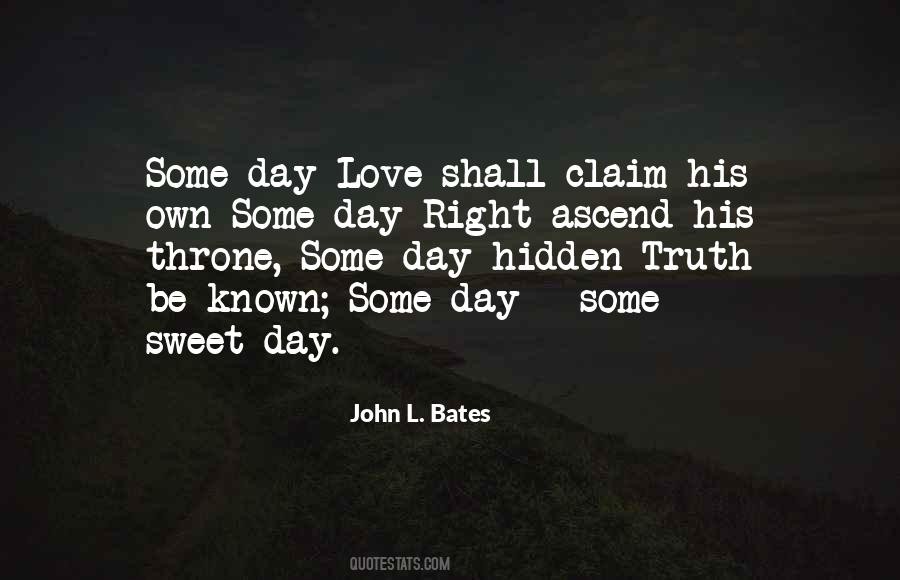 John L. Bates Quotes #1679002