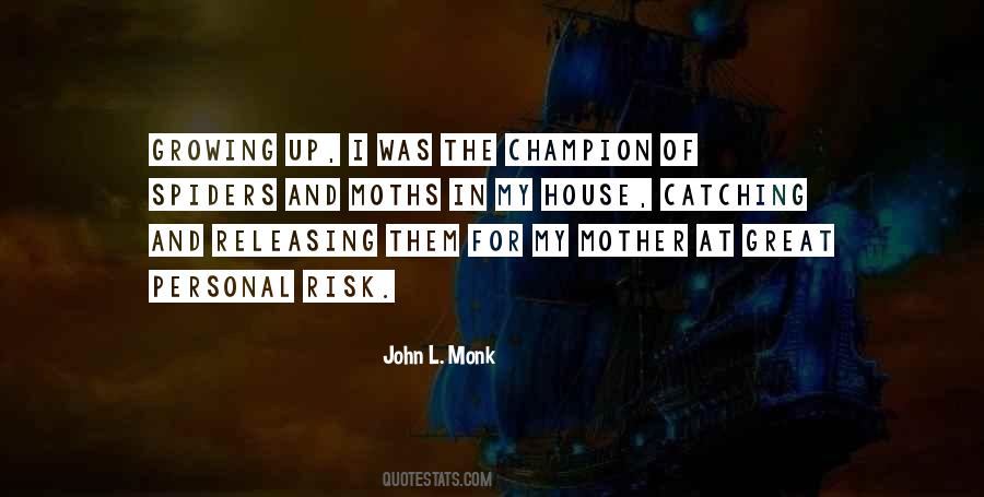 John L. Monk Quotes #147432