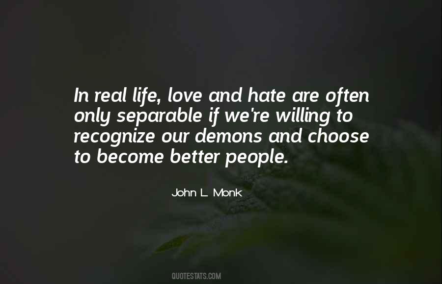John L. Monk Quotes #907482