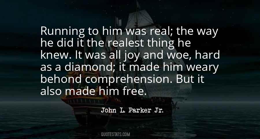 John L. Parker Jr. Quotes #1789232