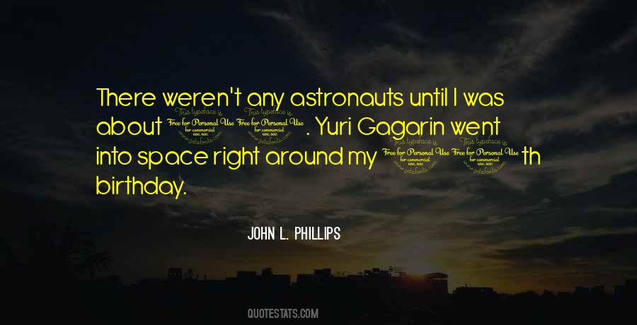 John L. Phillips Quotes #1023464