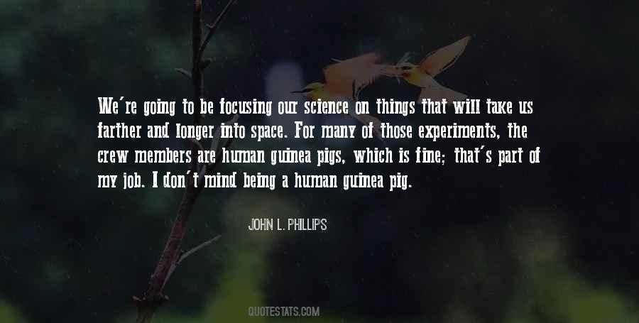 John L. Phillips Quotes #1282513