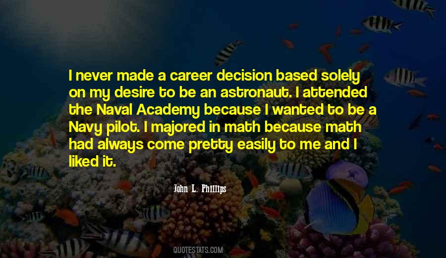 John L. Phillips Quotes #1594894