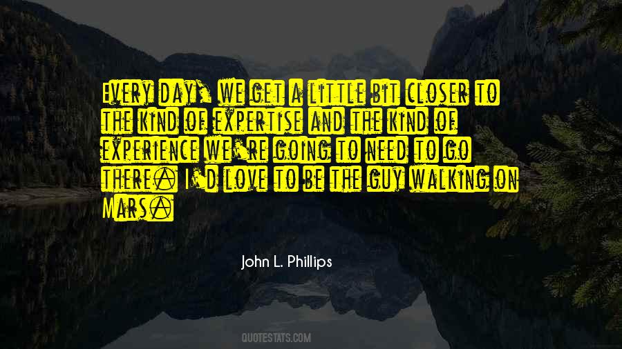 John L. Phillips Quotes #637006
