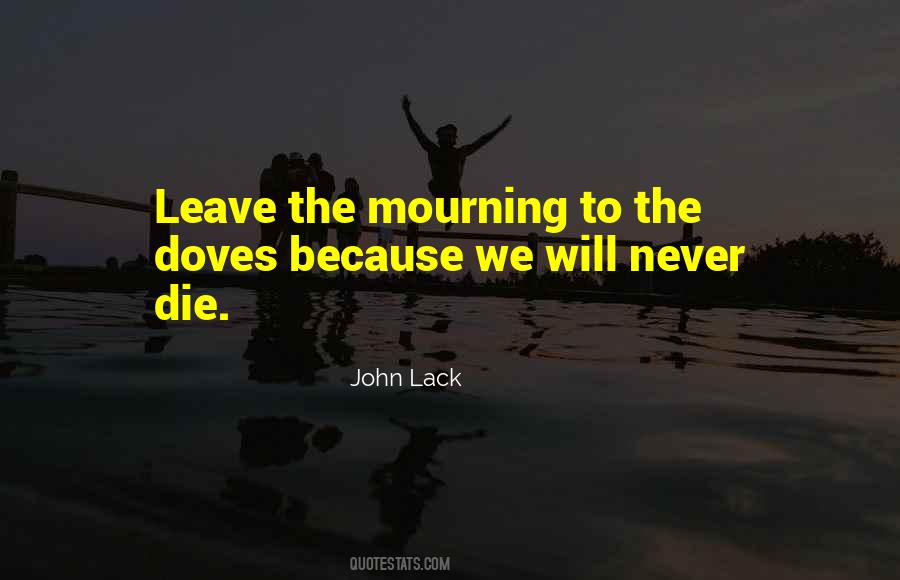 John Lack Quotes #889584