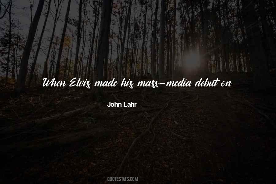 John Lahr Quotes #1651873