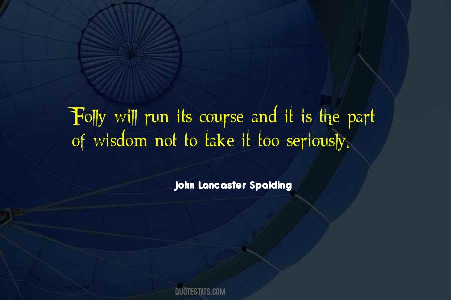 John Lancaster Spalding Quotes #1083251